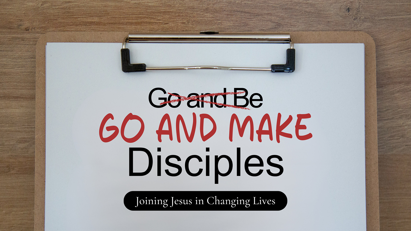 Joining Jesus in Changing Lives