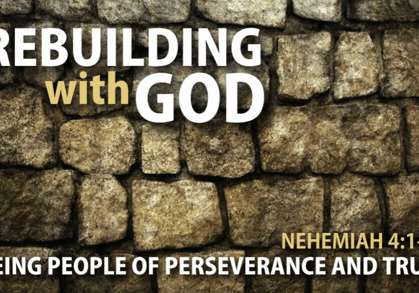 Rebuilding with God - Nehemiah - Message Slide - 3