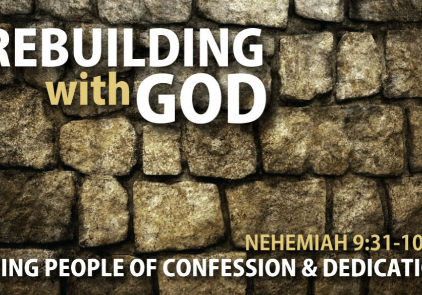 Rebuilding with God - Nehemiah - Message Slide - 6