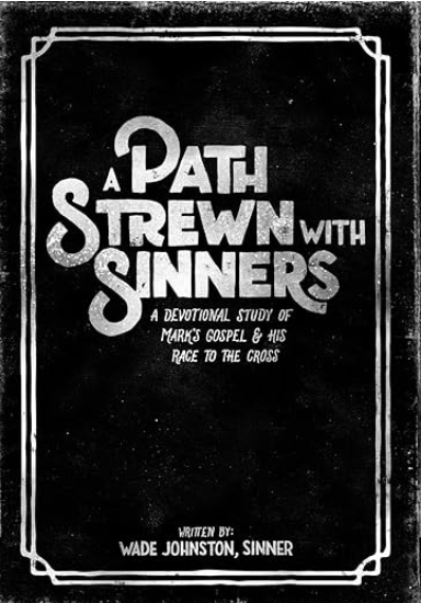 A Path Strewn With Sinners